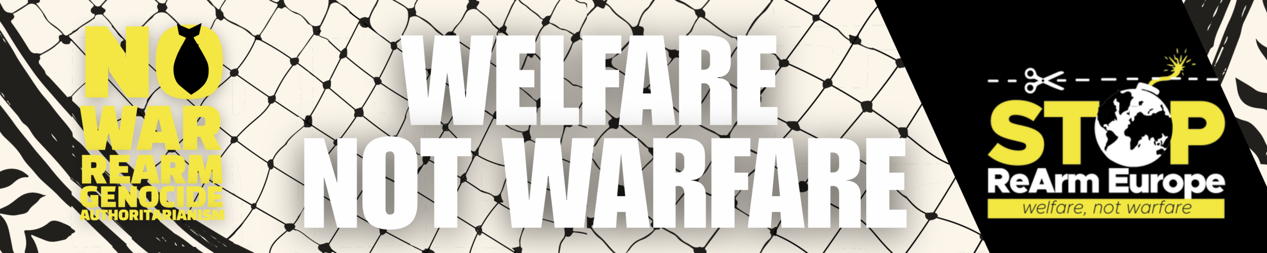 BANNER_Welfare Not Warfare _White Kefiya (1x5 m)